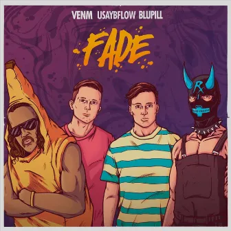 Fade by Venm