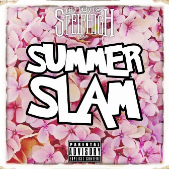 Summerslam by MODUS STEIFHIGH