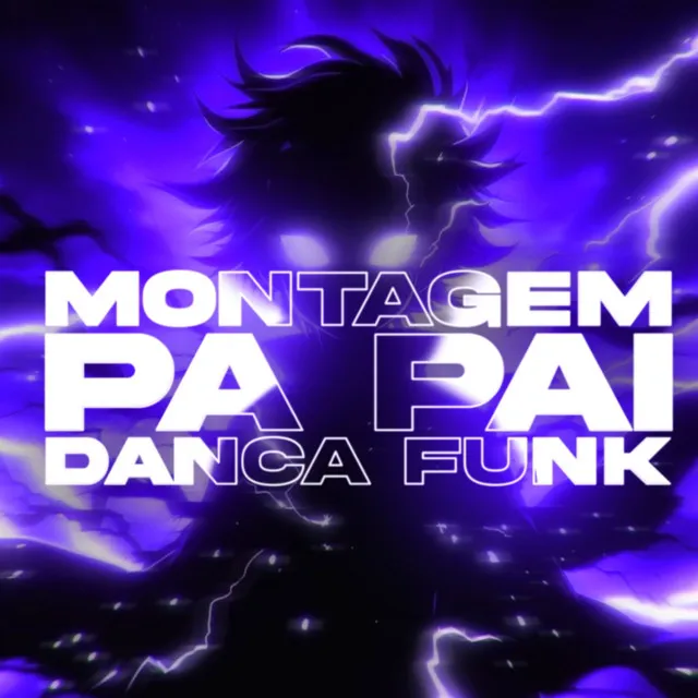 MONTAGEM PA PAI DANÇA FUNK - Slowed