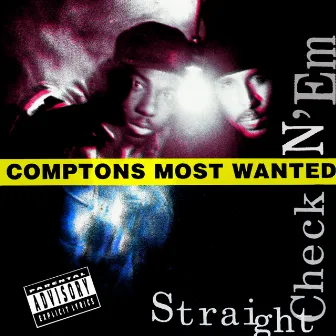 Straight Checkn 'Em by Compton's Most Wanted