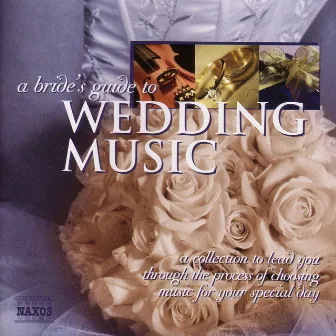 A Bride's Guide To Wedding Music by Nora Shulman