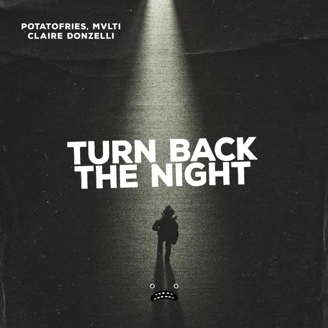 Turn Back The Night