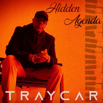 Hidden Agenda by Traycar