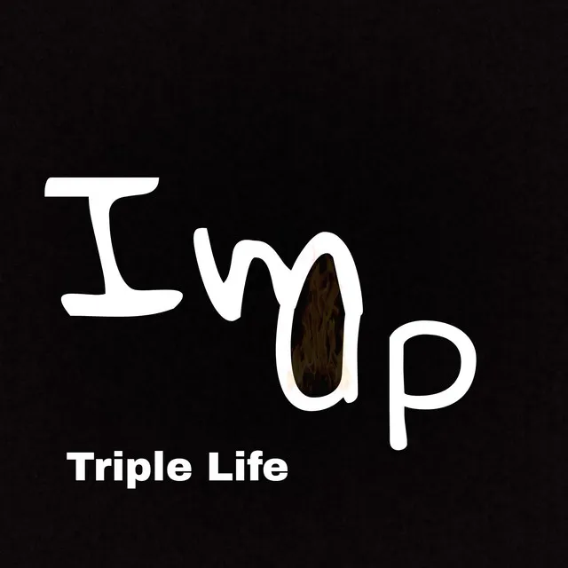 Triple Life - Im Up (Radio Edit)