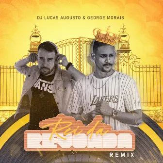 Rei da Revoada (Remix) by Dj Lucas Augusto