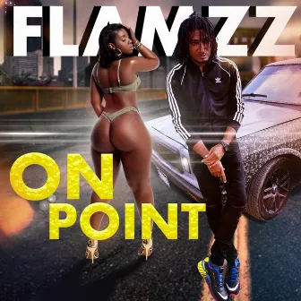 On Point by Flamzz