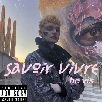 savoir vivre by S1ND