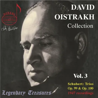 Oistrakh Collection, Vol. 3: Schubert Piano Trios Nos. 1 & 2 by Sviatoslav Knushevitsky