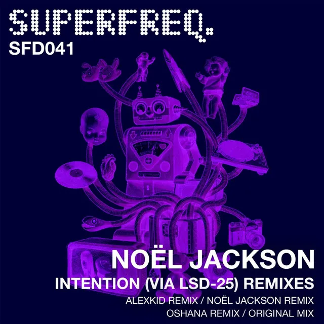 Intention (Via Lsd-25) - Alexkid Remix