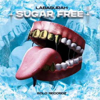 Sugar Free by Labasurah