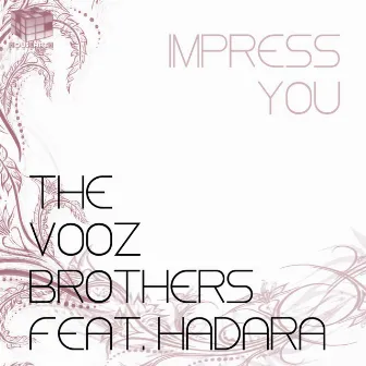 Impress You by Hadara