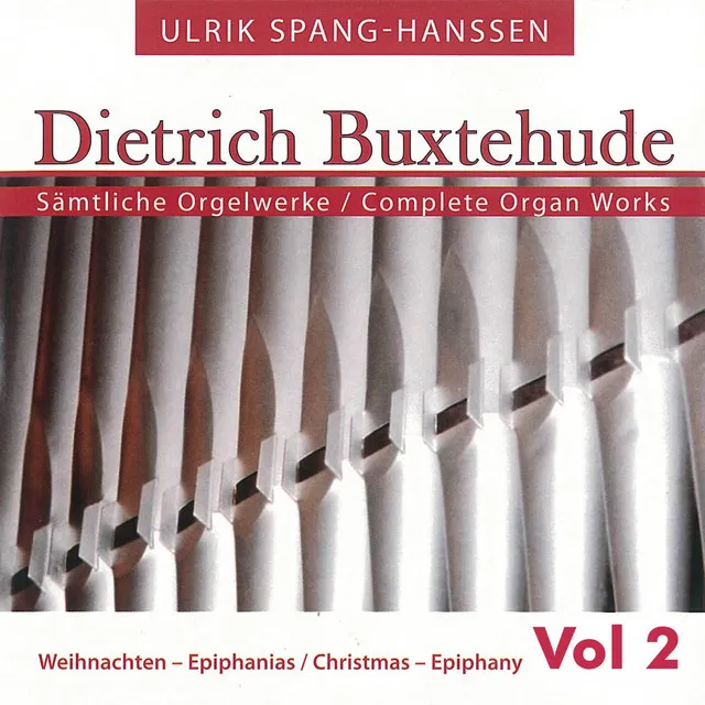 Buxtehude: Complete Organ Works, Vol. 2