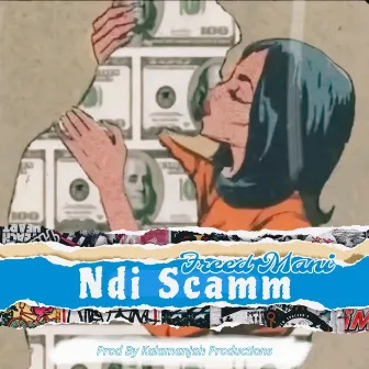 Ndi Scamm by Freed Mani