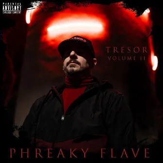 Tresor, Vol. II by Phreaky Flave