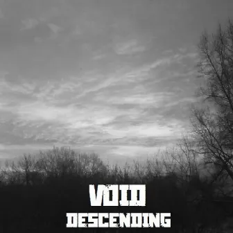 Descending by Void