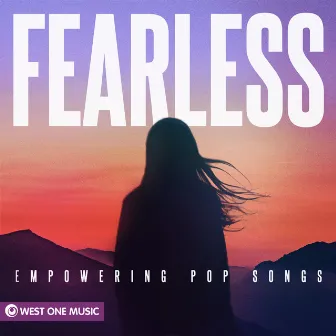 Fearless: Empowering Pop Songs by Stevie Gold