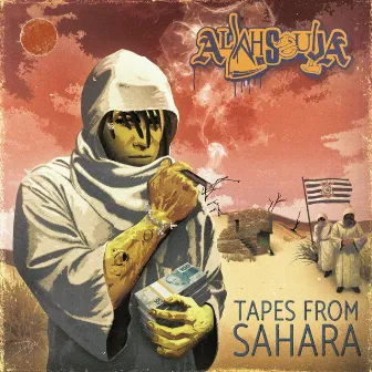 TAPES FROM SAHARA by AllahSoulja