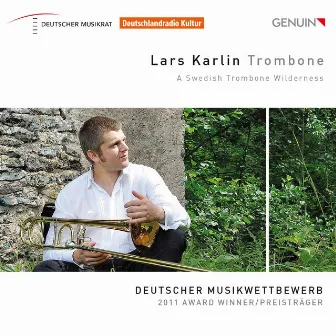 A Swedish Trombone Wilderness by Lars Karlin