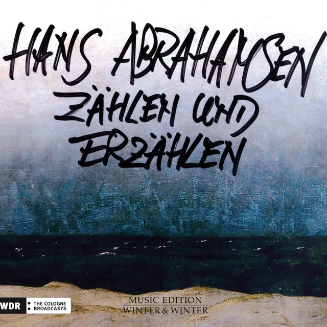 Hans Abrahamsen: Zählen und Erzählen