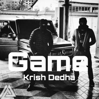 GAME by Krish Dedha