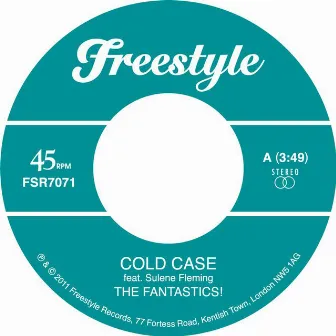 Cold Case by The Fantastics !