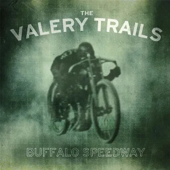 Buffalo Speedway by The Valery Trails