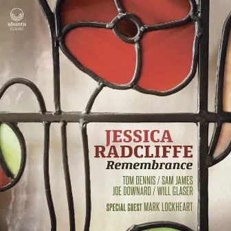 Remembrance by Jessica Radcliffe