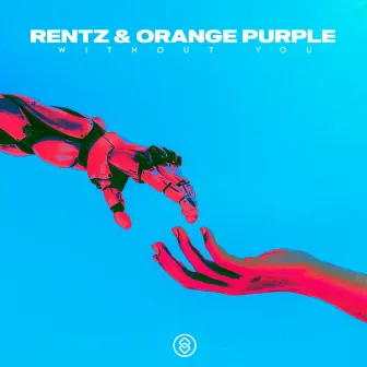 Without You by Rentz