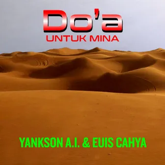 Do'a Untuk Mina by Yankson A.I.