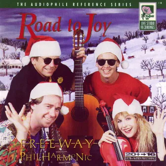 Road To Joy by Freeway Philharmonic