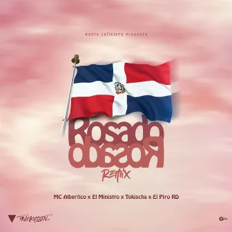 Rosado (Remix) by MC Albertico