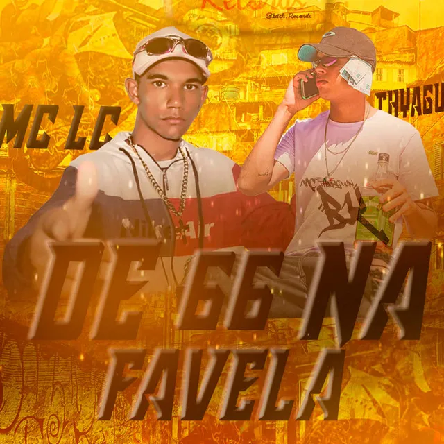 66 na Favela