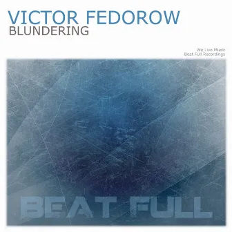 Blundering by Victor Fedorow