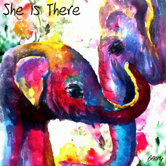 She Is There by Benny