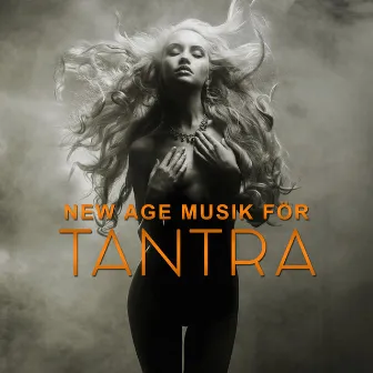 New age musik för tantra - Erotiska ljud för tantrisk sex och massage, Hitta centrum för inre sensualitet, Kropp och ande anslutning by Masters of Music Tantriska