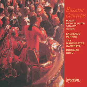 Bassoon Concertos: Michael Haydn, Mozart, Stamitz & Weber by Laurence Perkins