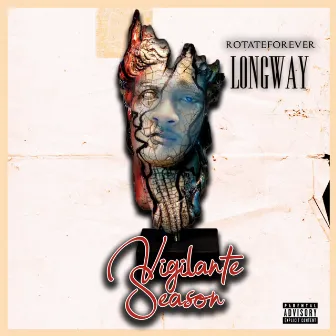 Vigilante Season by Longway