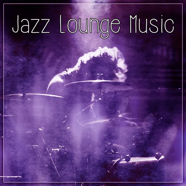 Jazz Lounge Music – Ambient Jazz Sounds During Meeting with Friends