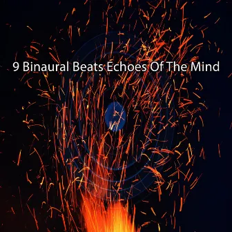 9 Binaural Beats Echoes Of The Mind by Binaural Sensation