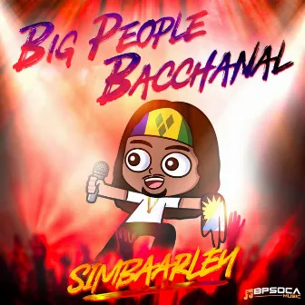 Big People Bacchanal by Simbaarley