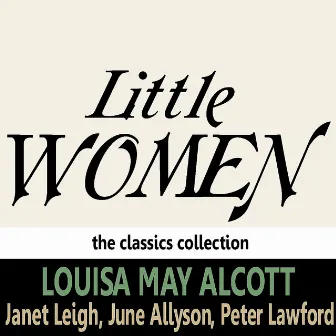 Little Women by Louisa May Alcott by Peter Lawford