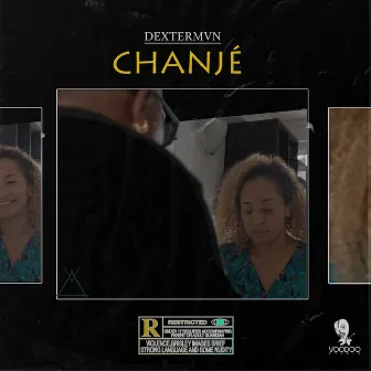 Chanjé by Dexterman