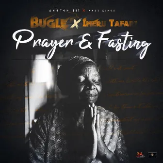 Prayer & Fasting by East Kings