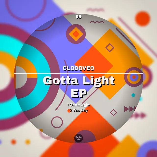 Gotta Light - Original Mix