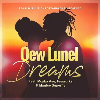 Dreams by Qew Lunel