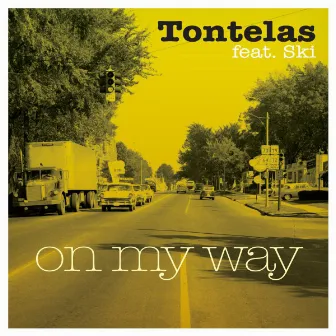 On My Way by Tontelas