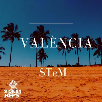 Valencia by Stem