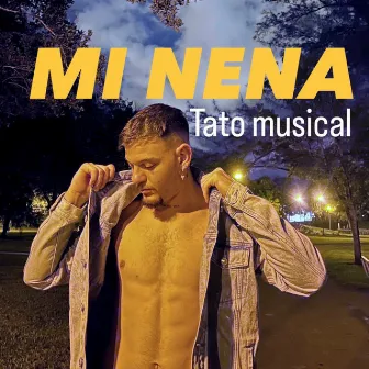 Mi Nena by Tato'fiine