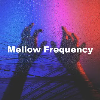 Mellow Frequency by White Noises