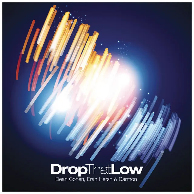 Drop That Low - Original Mix